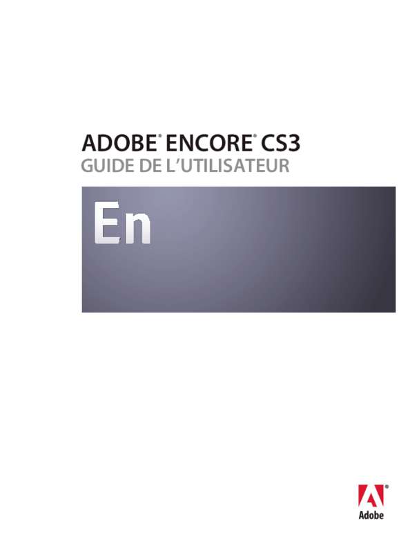 Guide utilisation ADOBE ENCORE CS3  de la marque ADOBE