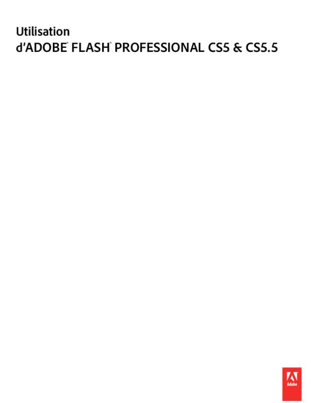 Guide utilisation ADOBE FLASH CS5.5  de la marque ADOBE