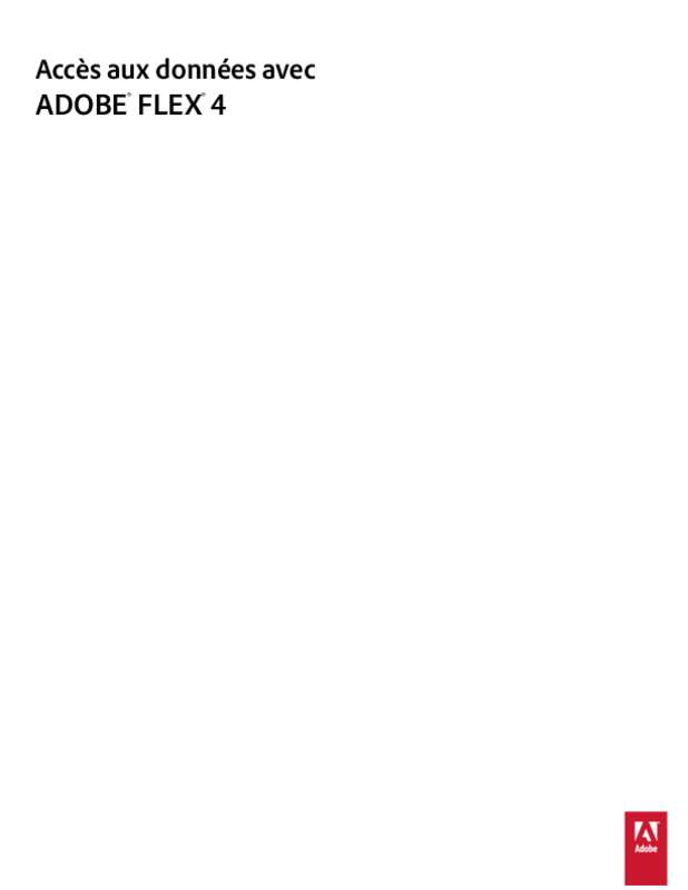 Guide utilisation ADOBE FLEX 4  de la marque ADOBE