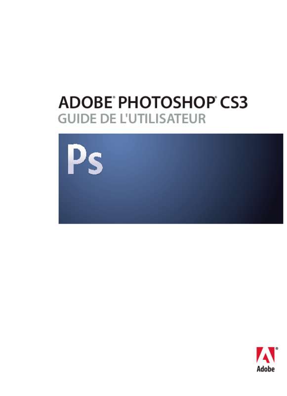 Guide utilisation ADOBE PHOTOSHOP CS3  de la marque ADOBE