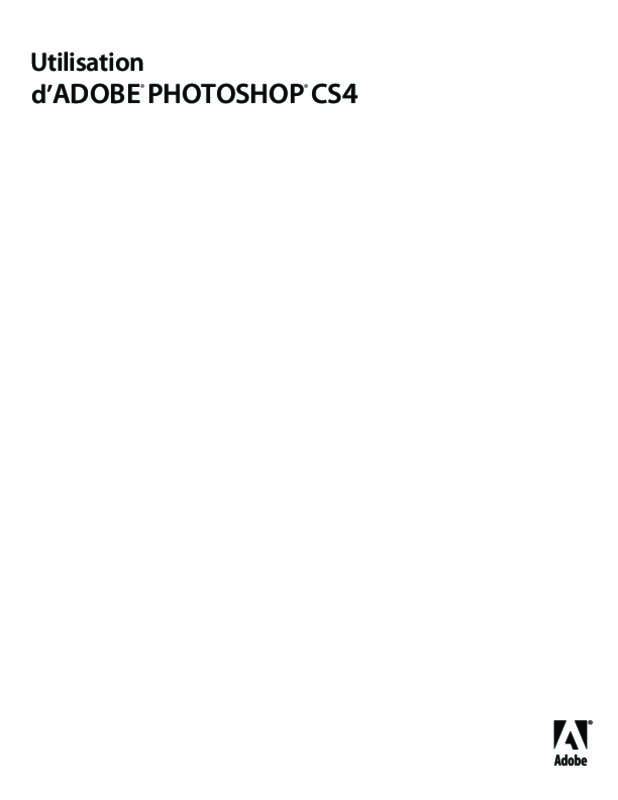 Guide utilisation ADOBE PHOTOSHOP CS4  de la marque ADOBE