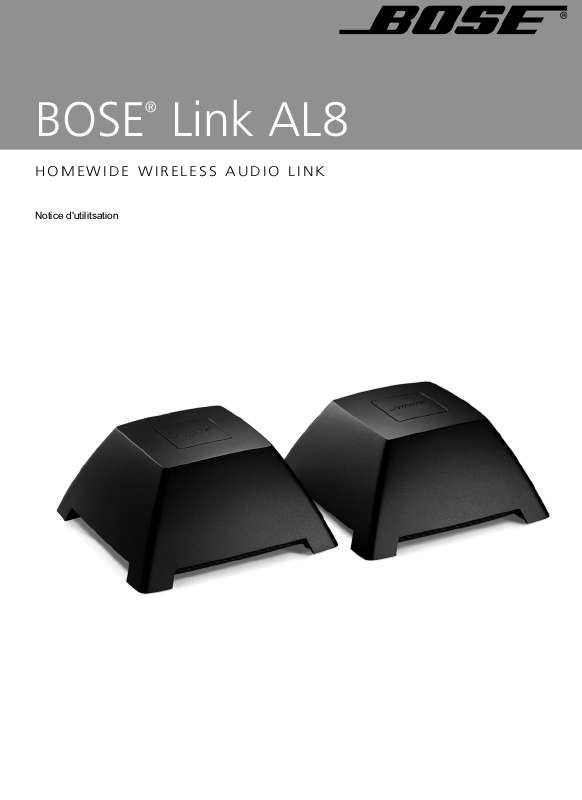 Guide utilisation  BOSE EXTENSION AUDIO SANS FIL MULTIPIECE BOSE LINK AL8  de la marque BOSE
