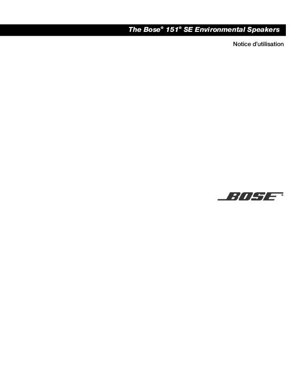 Guide utilisation  BOSE 151 SE ENVIRONMENTAL SPEAKERS  de la marque BOSE