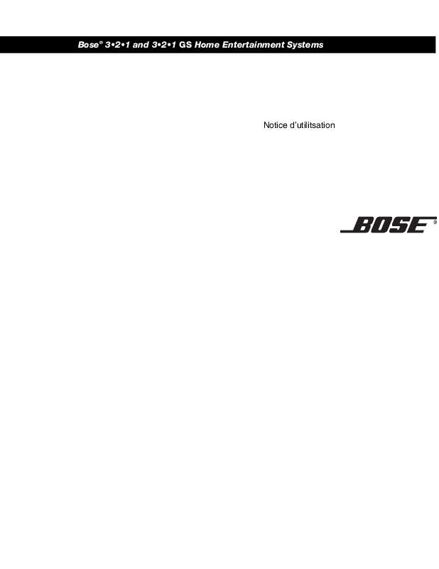 Guide utilisation  BOSE 321 HOME ENTERTAINMENT SYSTEMS  de la marque BOSE