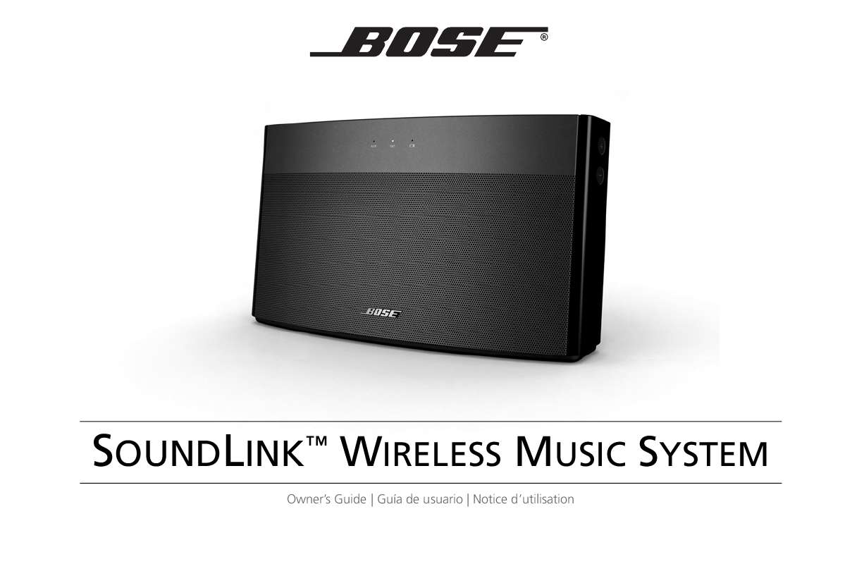 Guide utilisation BOSE SOUNDLINK WIRELESS MUSIC SYSTEM  de la marque BOSE
