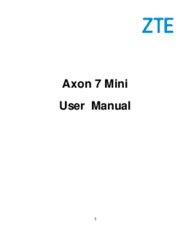 Guide utilisation ZTE AXON 7 MINI  de la marque ZTE