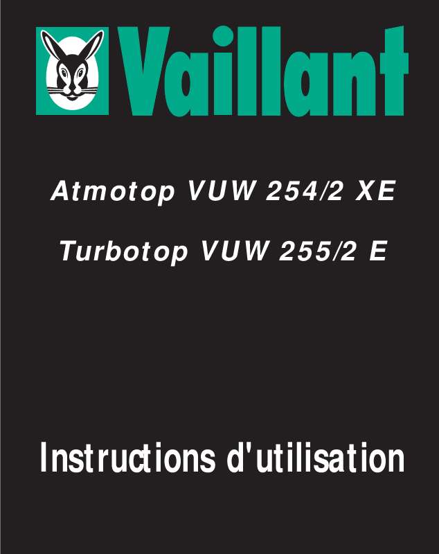 Guide utilisation  VAILLANT TURBOTOP VUW 255-2 E  de la marque VAILLANT