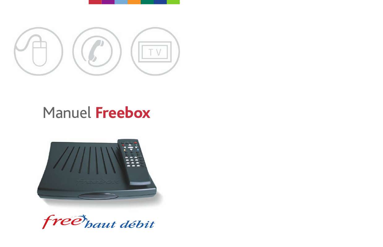 Guide utilisation FREE FREEBOX  de la marque FREE