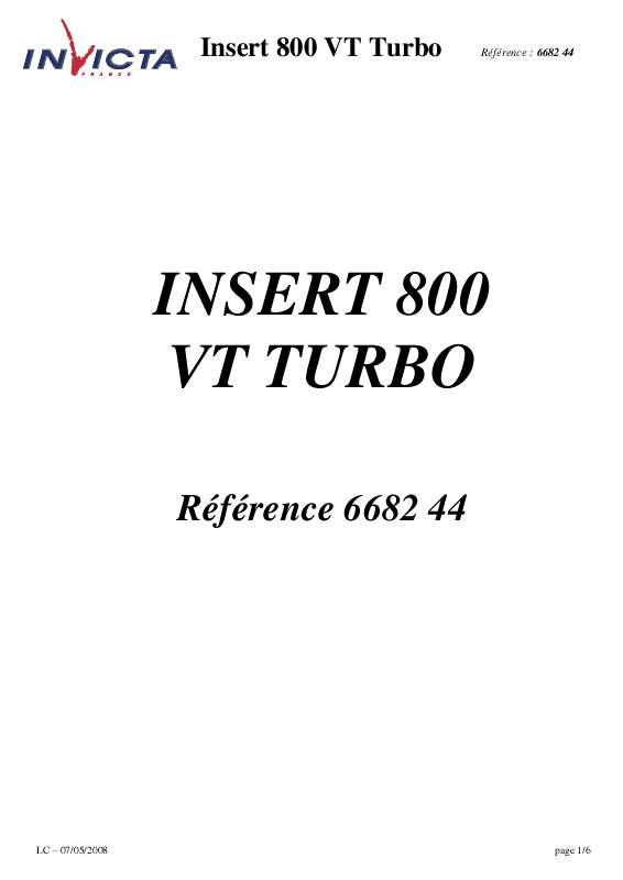 Guide utilisation INVICTA FOYER 800 VISION TOTALE TURBO  de la marque INVICTA