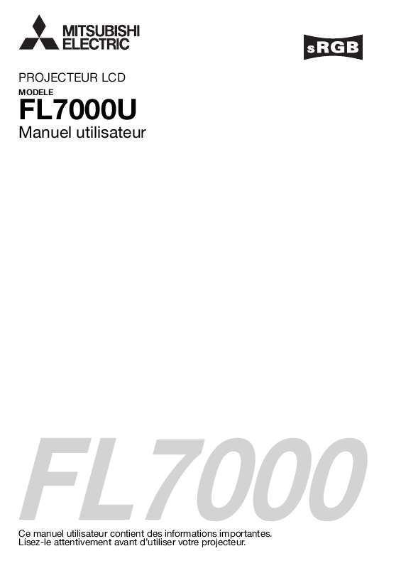 Guide utilisation MITSUBISHI FL7000U  de la marque MITSUBISHI