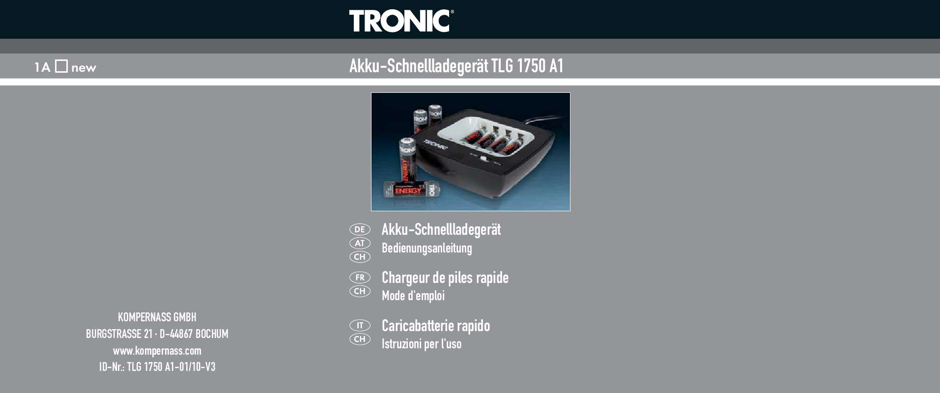 Guide utilisation  TRONIC TLG 1750 A1 QUICK-CHARGE RECHARGEABLE BATTERY CHARGER  de la marque TRONIC
