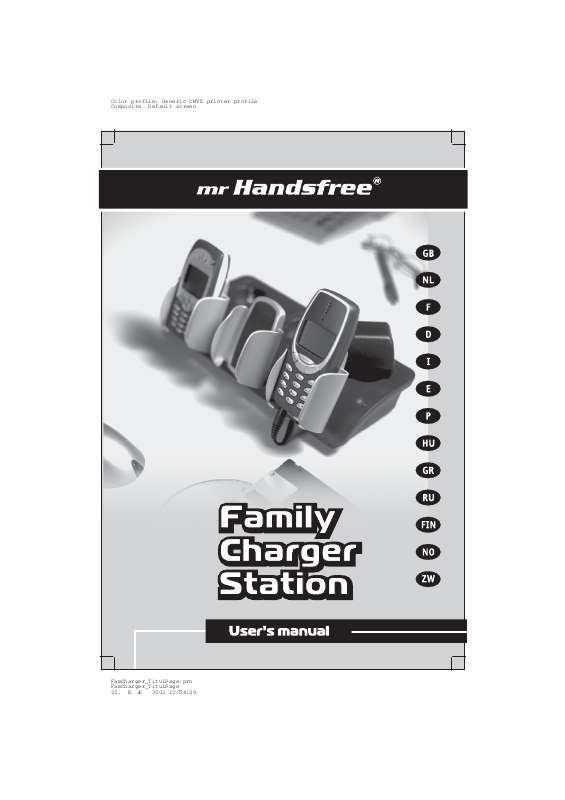 Guide utilisation MR HANDSFREE FAMILY CHARGER STATION  de la marque MR HANDSFREE