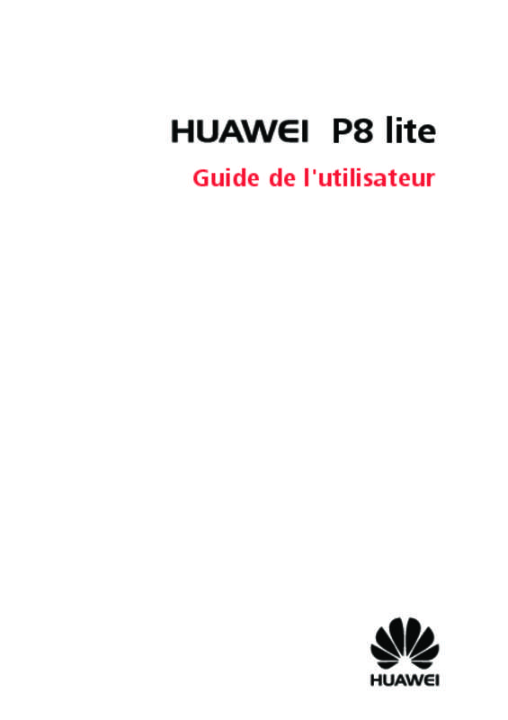 Guide utilisation HUAWEI ALE-L21  de la marque HUAWEI