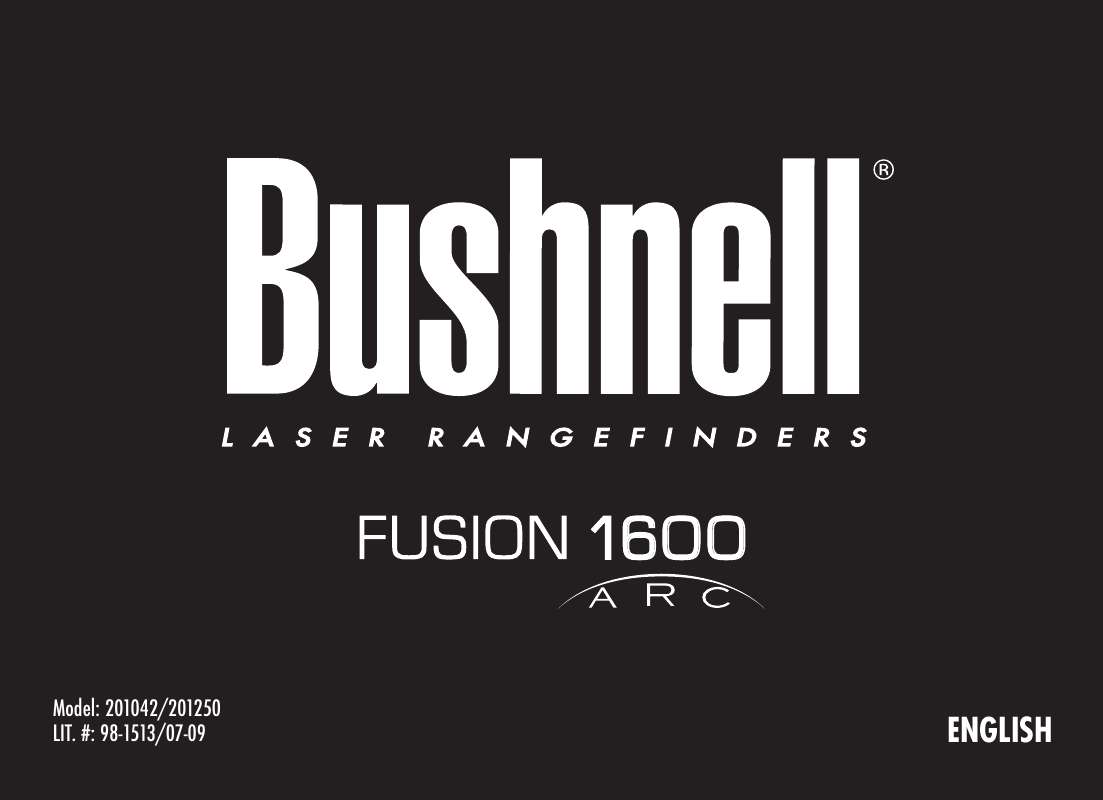 Guide utilisation BUSHNELL FUSION 1600 ARC  de la marque BUSHNELL