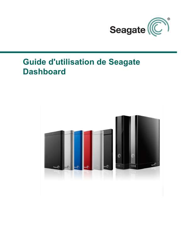 Guide utilisation SEAGATE BACKUP PLUS  de la marque SEAGATE