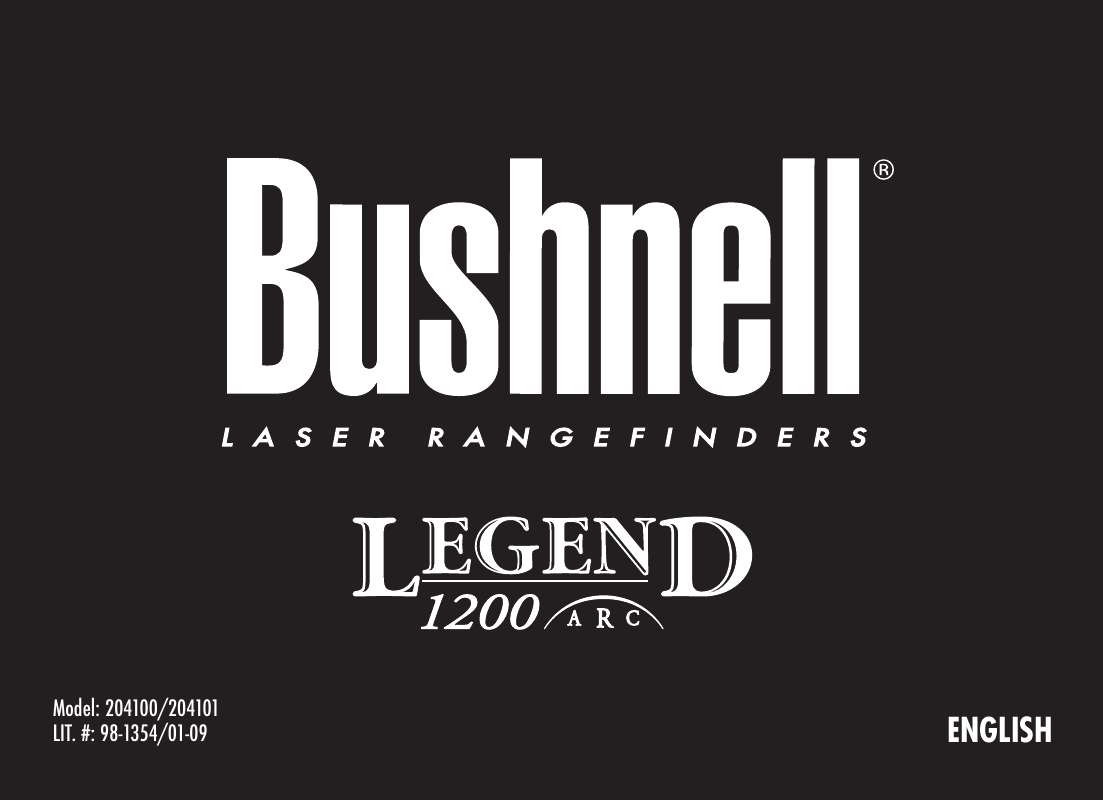 Guide utilisation BUSHNELL LEGEND 1200 ARC 204100  de la marque BUSHNELL