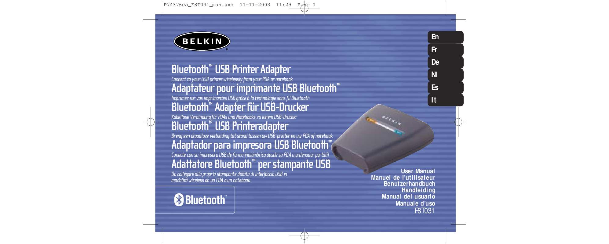 Guide utilisation  BELKIN ADAPTATEUR BLUETOOTH™ POUR IMPRIMANTE USB #F8T031EA  de la marque BELKIN