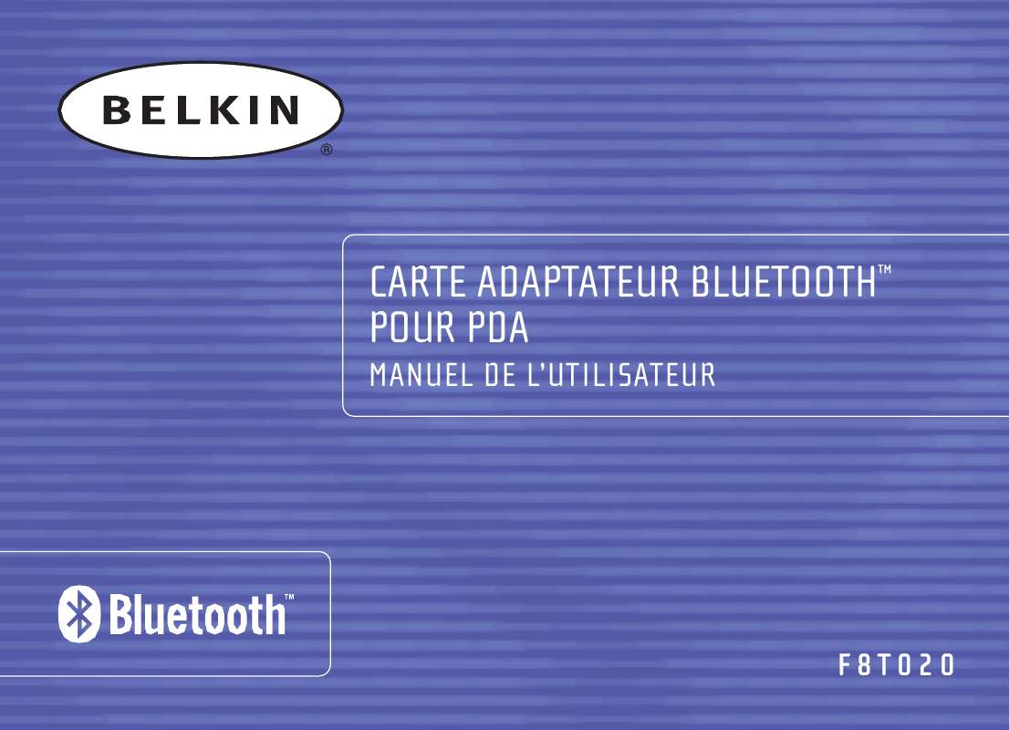 Guide utilisation  BELKIN CARTE ADAPTATEUR PDA BLUETOOTH™ #F8T020FR  de la marque BELKIN