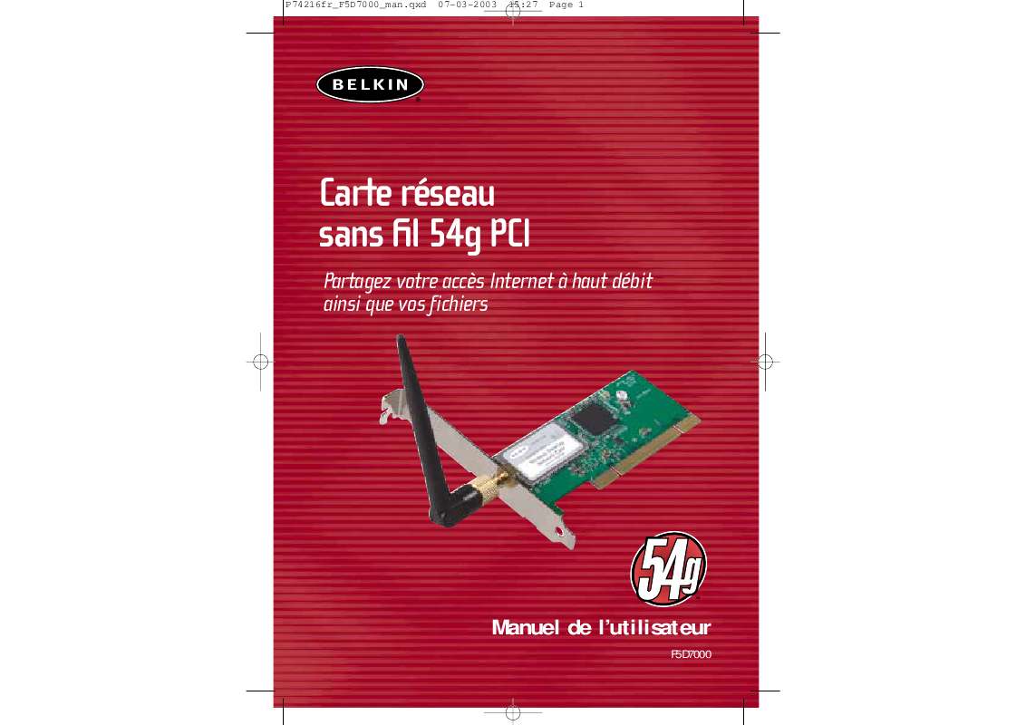 Guide utilisation  BELKIN CARTE DESKTOP RÉSEAU SANS FIL 802.11G #F5D7000FR  de la marque BELKIN