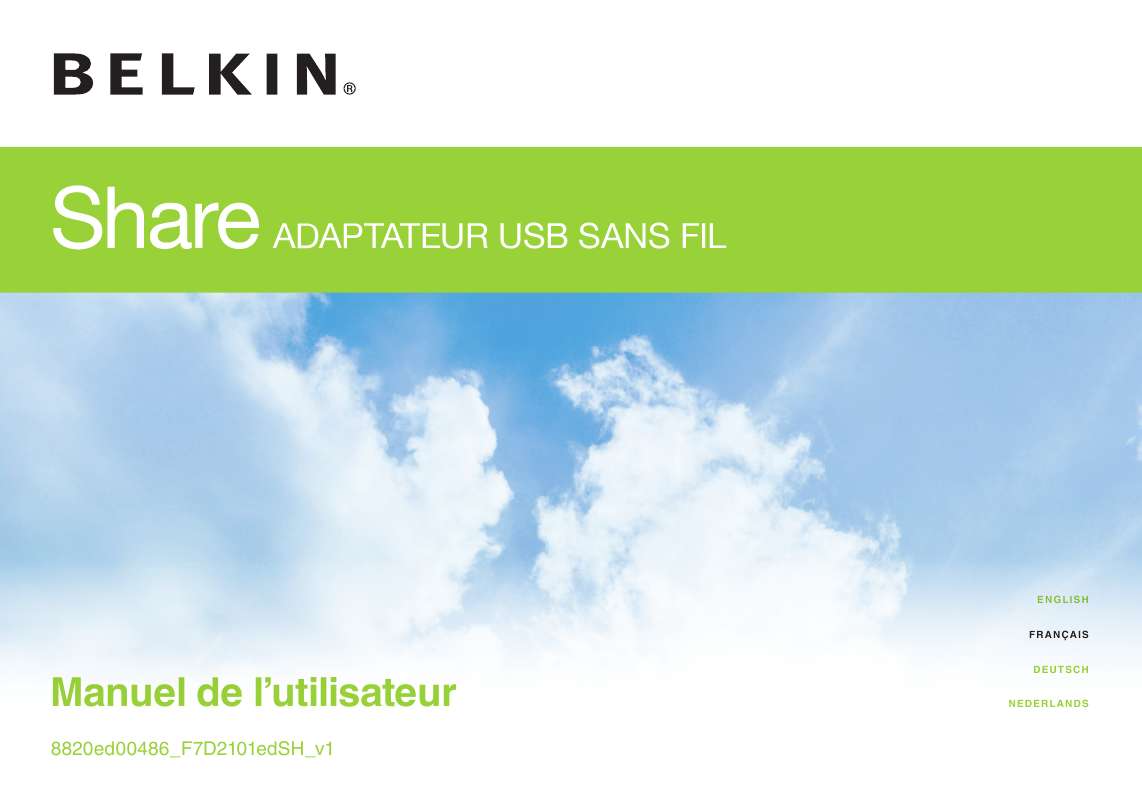 Guide utilisation  BELKIN ADAPTATEUR USB SANS FIL SHARE F7D2101EDSH  de la marque BELKIN