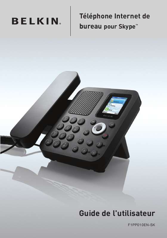 Guide utilisation  BELKIN TÉLÉPHONE INTERNET DE BUREAU POUR SKYPE #F1PP010ENEASK  de la marque BELKIN