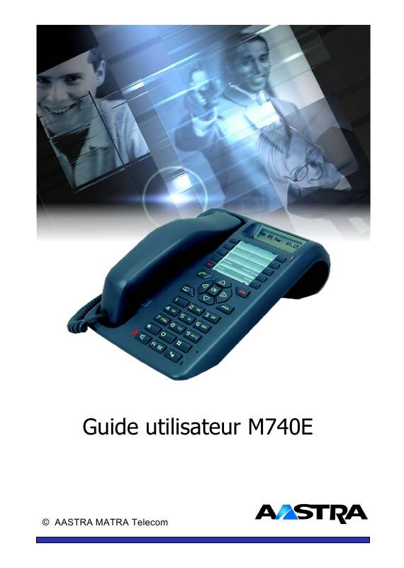 Guide utilisation AASTRA M740E  de la marque AASTRA