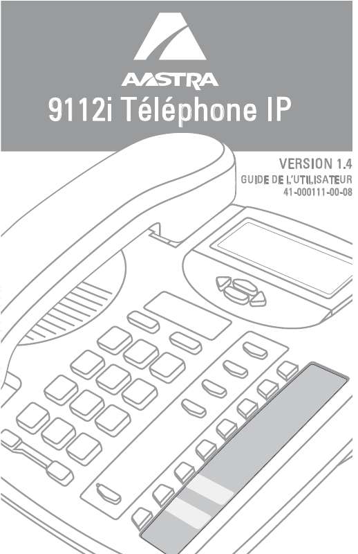 Guide utilisation AASTRA 9112I IP PHONE  de la marque AASTRA