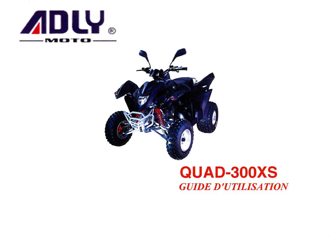 Guide utilisation ADLY 300 XS  de la marque ADLY
