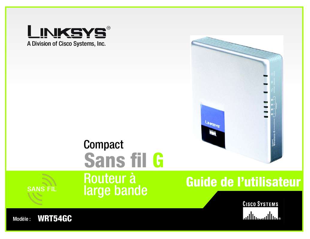 Guide utilisation LINKSYS WRT54GC  de la marque LINKSYS