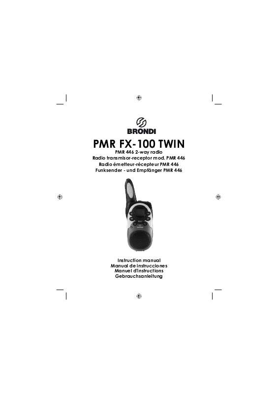 Guide utilisation BRONDI PMR FX-100 TWIN  de la marque BRONDI