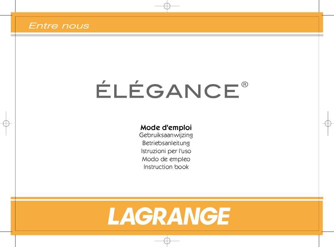 Guide utilisation  LAGRANGE ELEGANCE  de la marque LAGRANGE