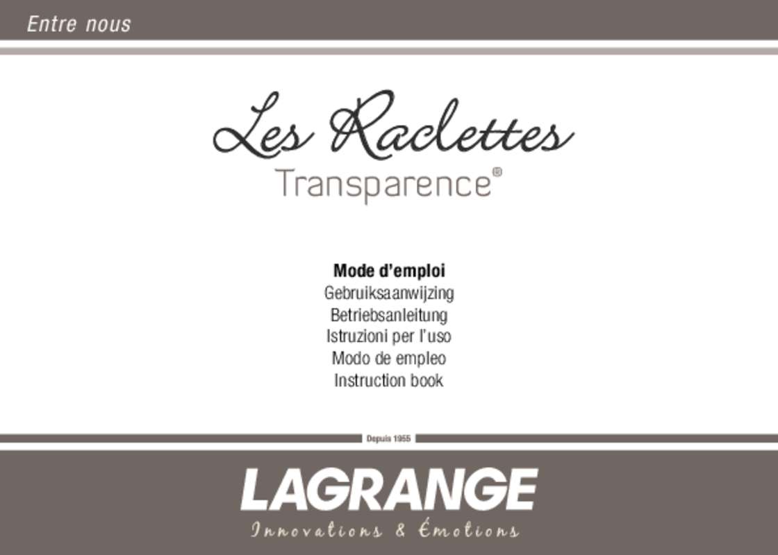 Guide utilisation  LAGRANGE LES RACLETTES TRANSPARENCE  de la marque LAGRANGE