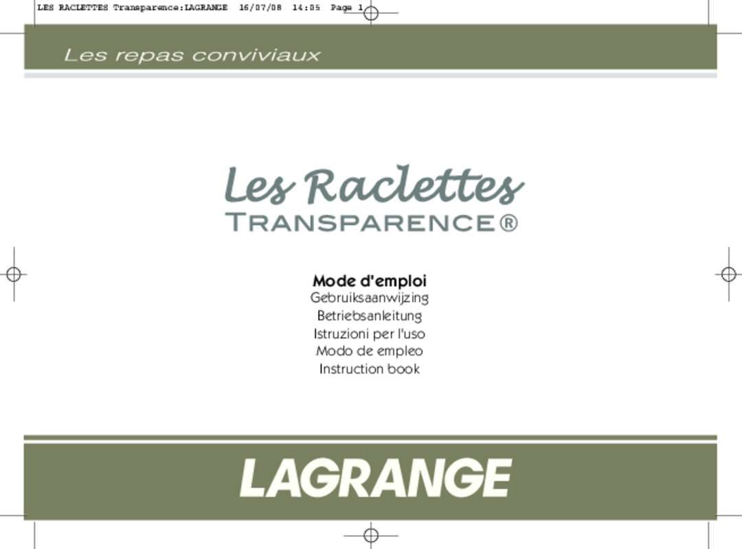Guide utilisation LAGRANGE RACLETTE 4 TRANSPARENCE  de la marque LAGRANGE