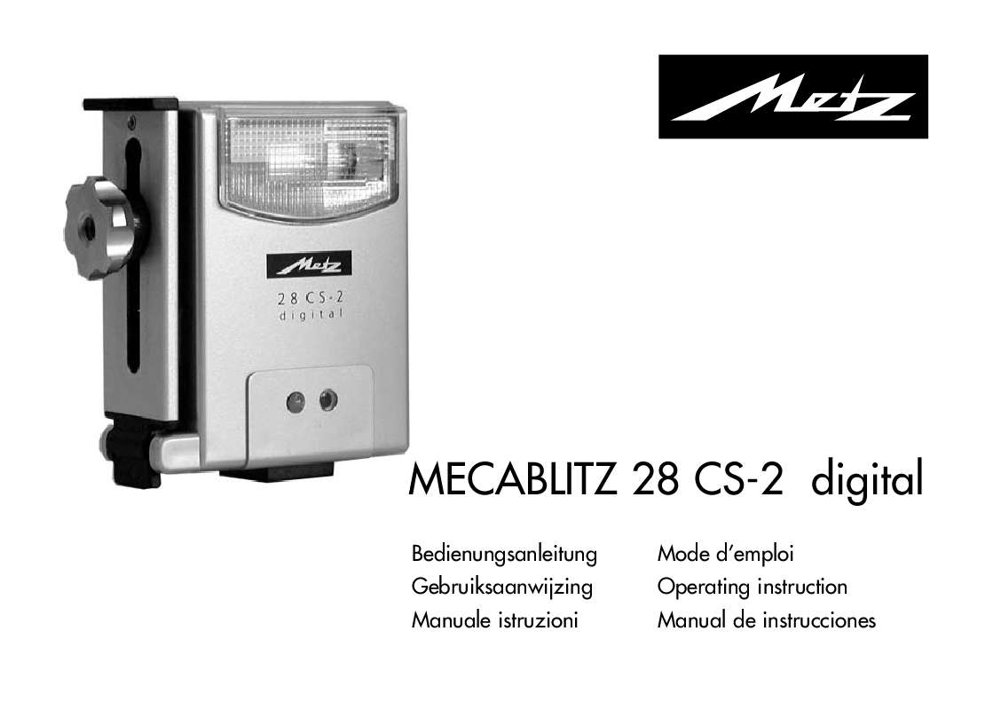 Guide utilisation  METZ MECABLITZ 28 CS-2 DIGITAL  de la marque METZ