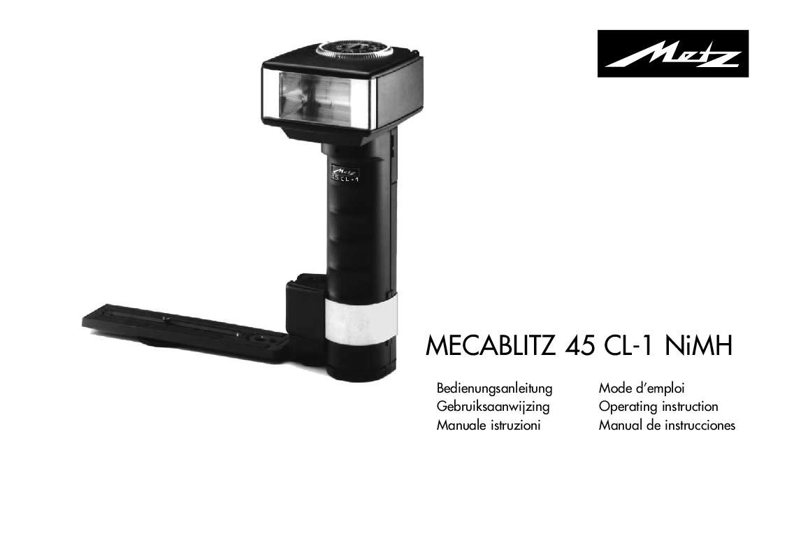 Guide utilisation  METZ MECABLITZ 45 CL-1 NIMH  de la marque METZ