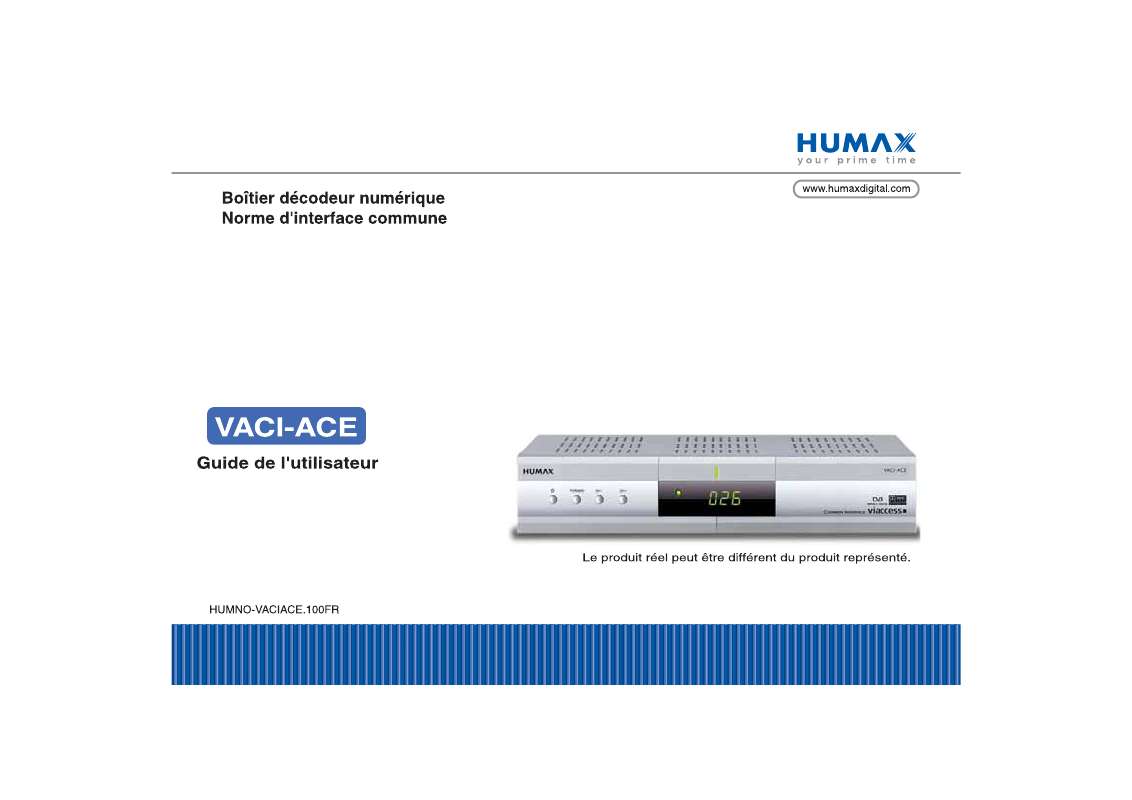Guide utilisation HUMAX VACI-ACE  de la marque HUMAX