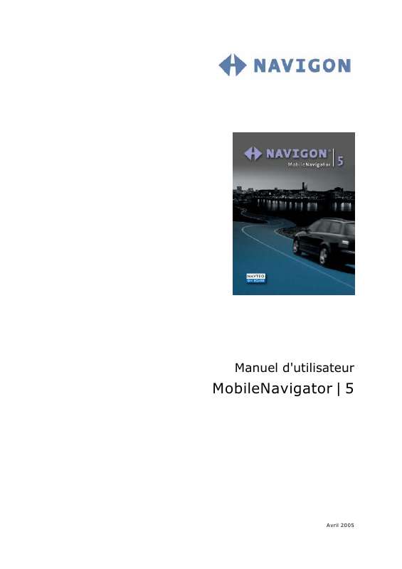 Guide utilisation NAVIGON MOBILENAVIGATOR 5  de la marque NAVIGON