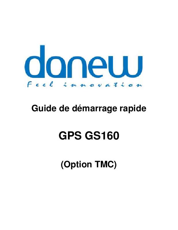 Guide utilisation DANEW GPS GS160  de la marque DANEW