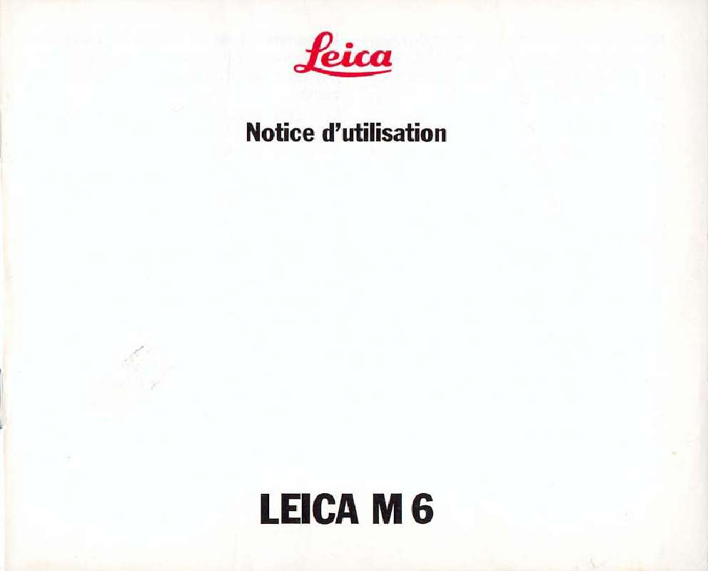 Guide utilisation LEICA M6  de la marque LEICA