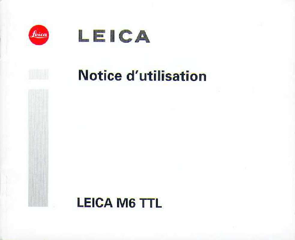 Guide utilisation LEICA M6 TTL  de la marque LEICA