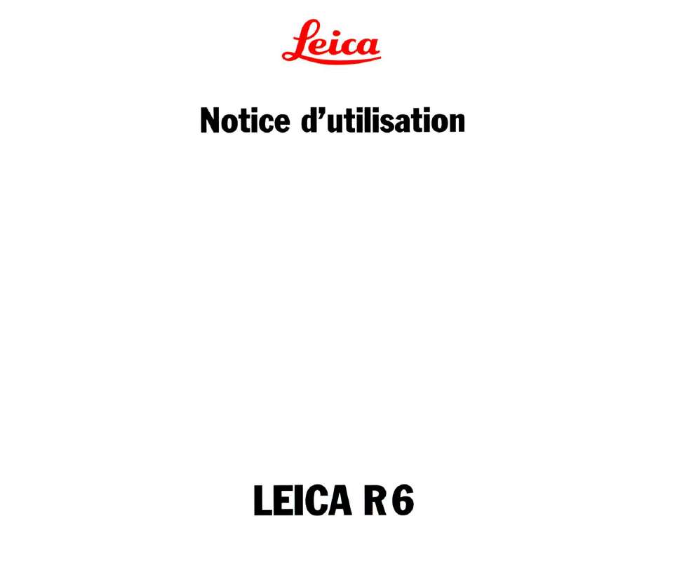 Guide utilisation LEICA R6  de la marque LEICA