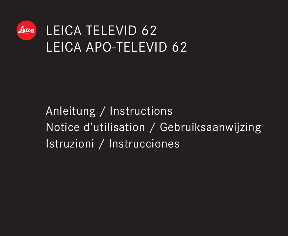 Guide utilisation LEICA APO-TELEVID 62  de la marque LEICA