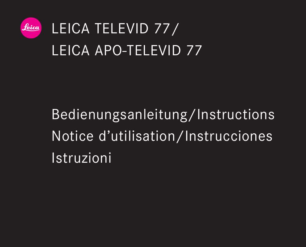 Guide utilisation LEICA APO-TELEVID 77  de la marque LEICA