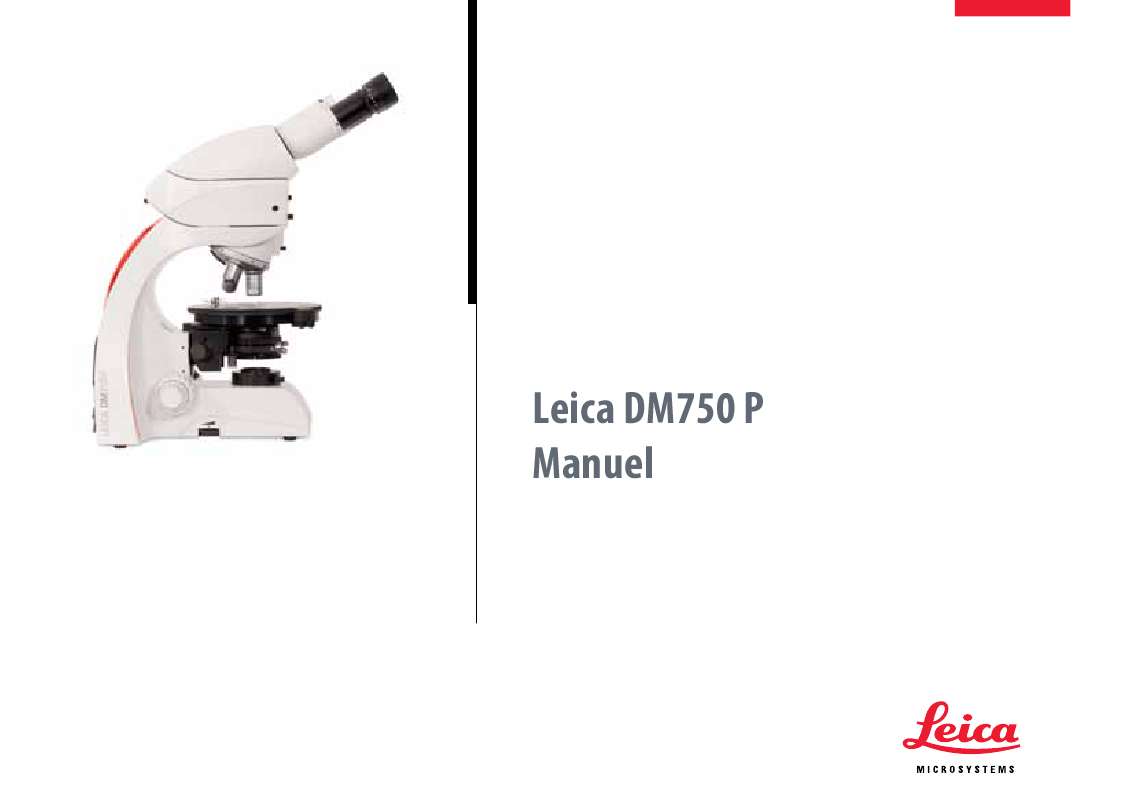 Guide utilisation LEICA DM750 P  de la marque LEICA