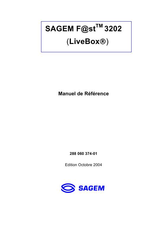 Guide utilisation ORANGE LIVEBOX SAGEM F@AST 3202  de la marque ORANGE
