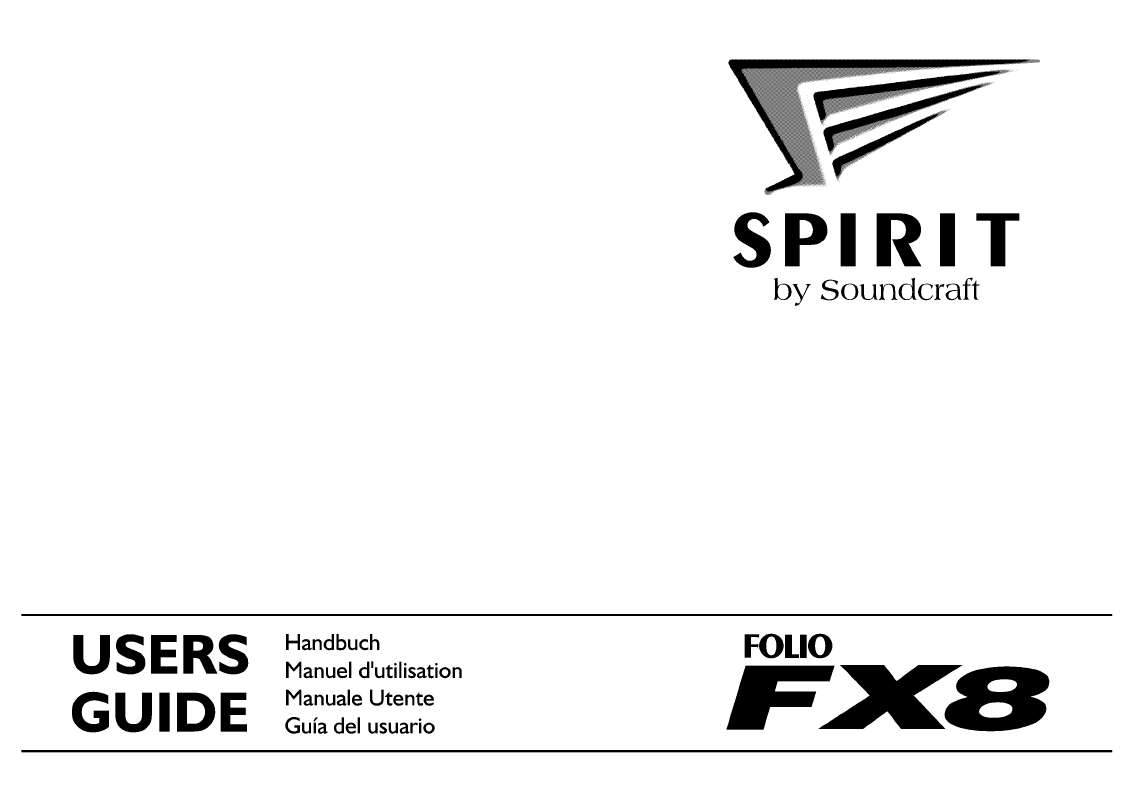 Guide utilisation  SOUNDCRAFT SPIRIT FOLIO FX8  de la marque SOUNDCRAFT