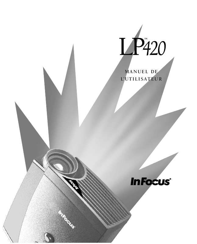 Guide utilisation INFOCUS LP420  de la marque INFOCUS
