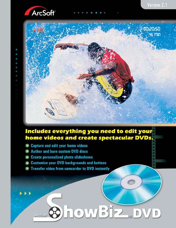 Guide utilisation  ARCSOFT SHOWBIZ DVD 2.1  de la marque ARCSOFT