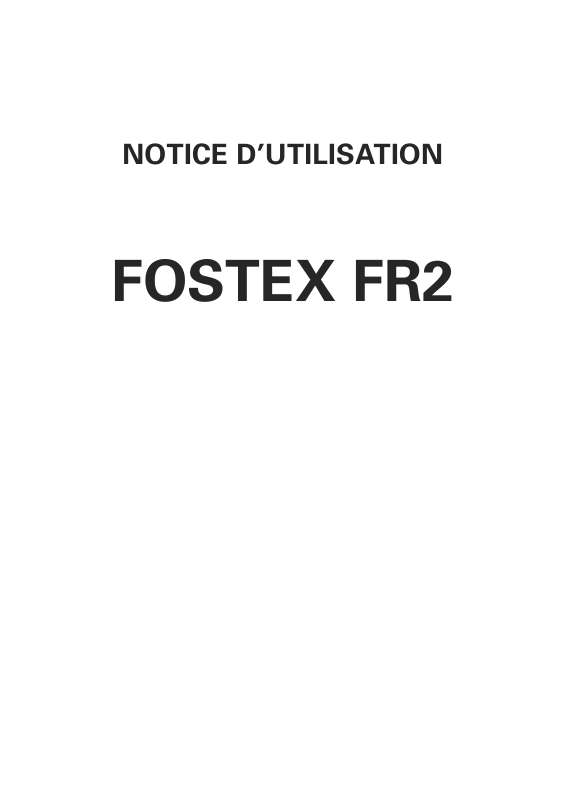 Guide utilisation FOSTEX FR2  de la marque FOSTEX