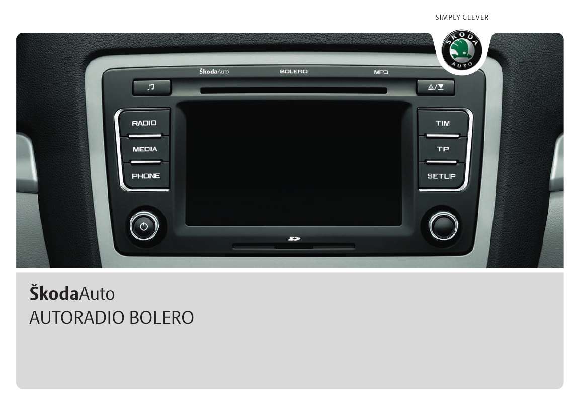 Guide utilisation SKODA CAR RADIO BOLERO  de la marque SKODA